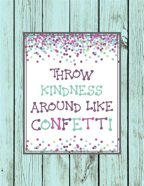 Throw Kindness Like Confetti Printable
